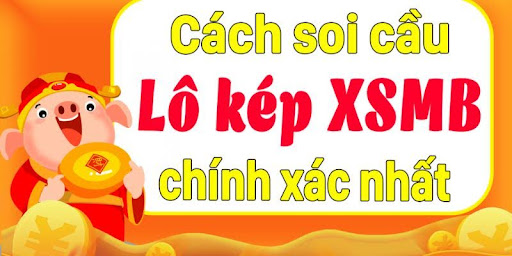 Hướng dẫn soi cầu lô kép luôn luôn thắng