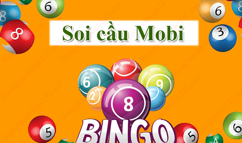 Soi cầu mobi miễn phí