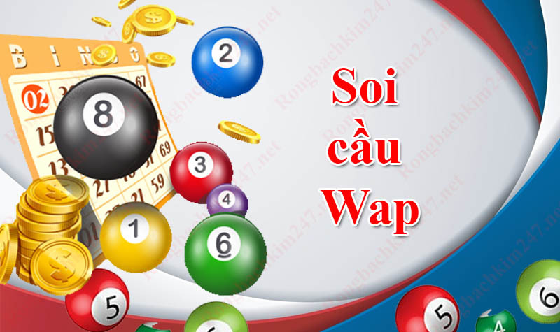 Soi cầu wap 247 miền bắc miễn phí